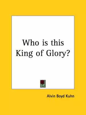 Who is the King of Glory?