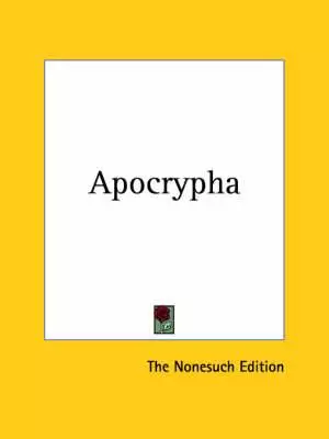Apocrypha Nonesuch Edition