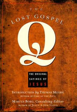 The Lost Gospel Q