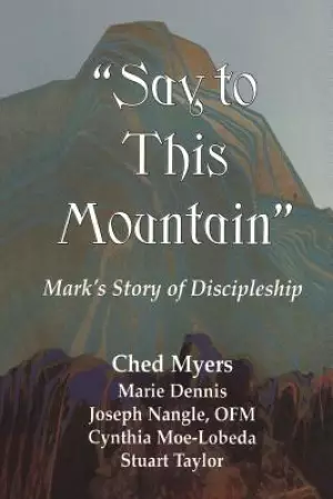 Say This To The Mountain