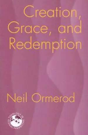 Creation Grace And Redemption