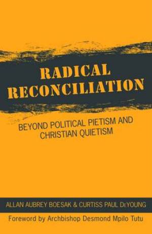 Radical Reconciliation