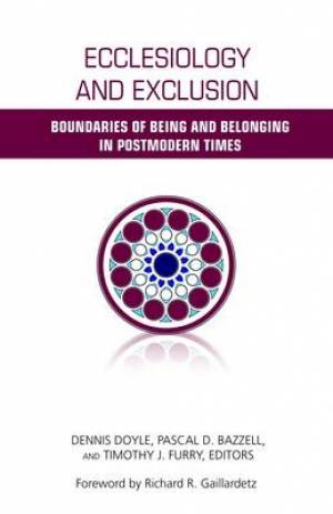 Ecclesiology and Exclusion