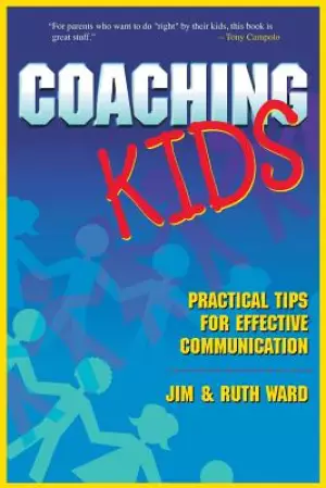 Coaching Kids: Practical Tips for Effective Communication