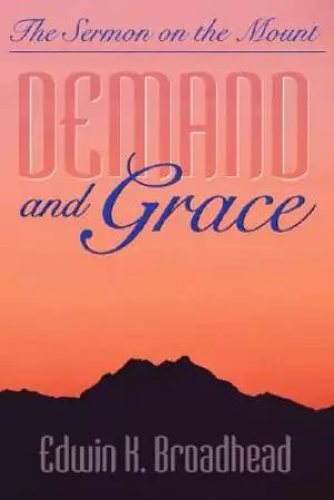 Demand and Grace