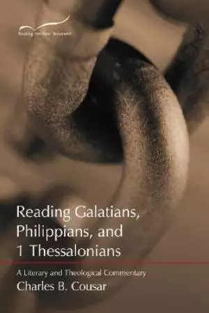 Galatians, Philippians and 1 Thessalonians : Reading