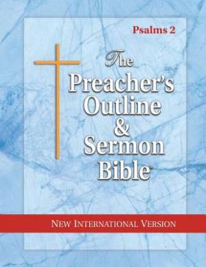 The Preacher's Outline & Sermon Bible - Vol. 19: Psalms (42-106): New International Version