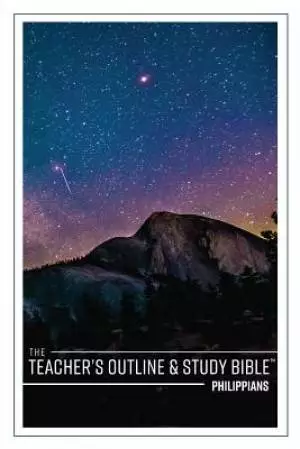 The Teacher's Outline & Study Bible: Philippians