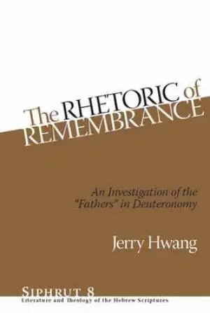 Rhetoric of Remembrance