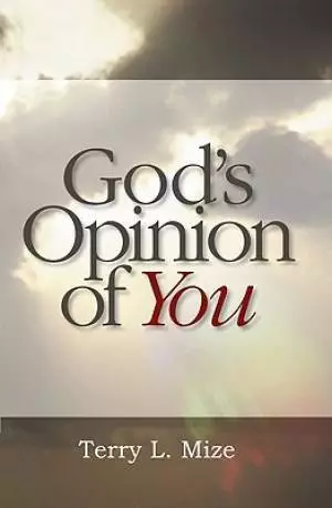Gods Opinion Of You