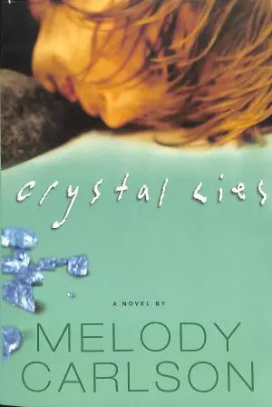 Crystal Lies