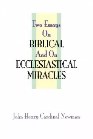 Two Essays on Miracles