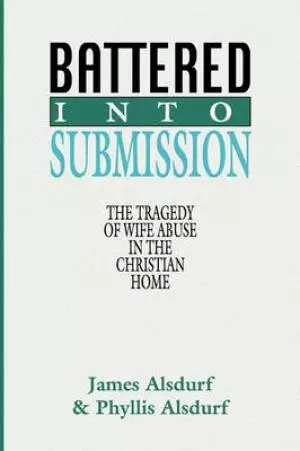 Battered Into Submission