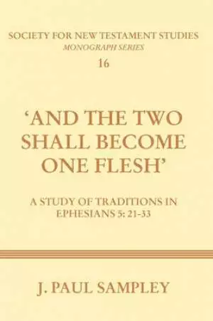 And the Two Shall Become One Flesh