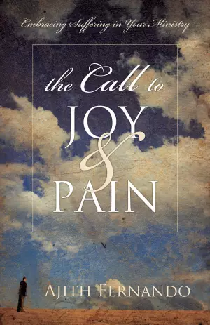 The Call to Joy and Pain