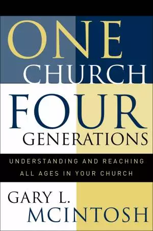 One Church, Four Generations [eBook]