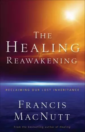The Healing Reawakening [eBook]