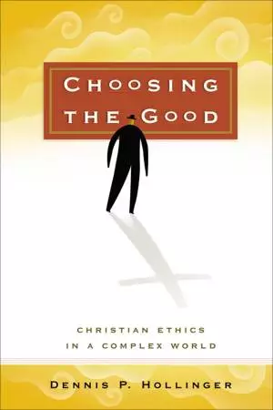 Choosing the Good [eBook]