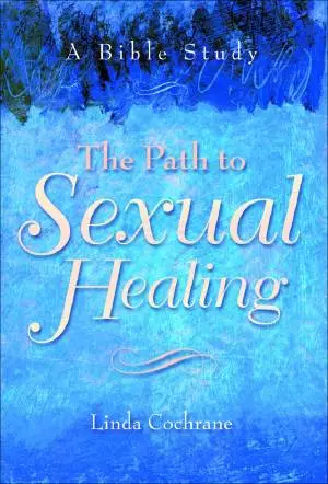 The Path to Sexual Healing [eBook]