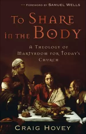 To Share in the Body [eBook]