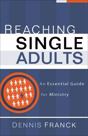 Reaching Single Adults [eBook]