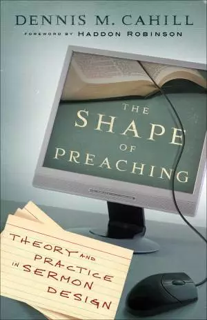 The Shape of Preaching [eBook]