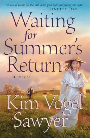 Waiting for Summer's Return (Heart of the Prairie Book #1) [eBook]