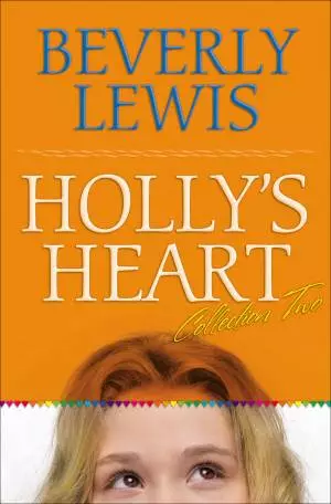 Holly's Heart Collection Two [eBook]