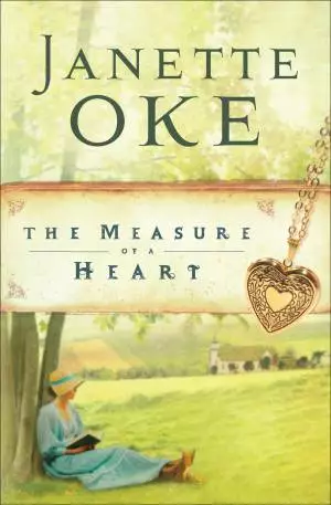 The Measure of a Heart (Women of the West Book #6) [eBook]