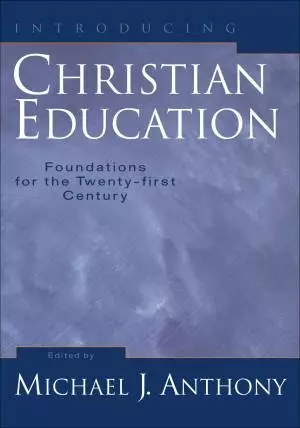 Introducing Christian Education [eBook]