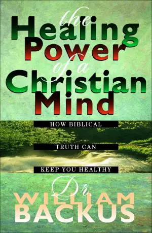 The Healing Power of the Christian Mind [eBook]