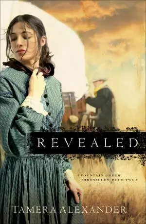 Revealed (Fountain Creek Chronicles Book #2) [eBook]