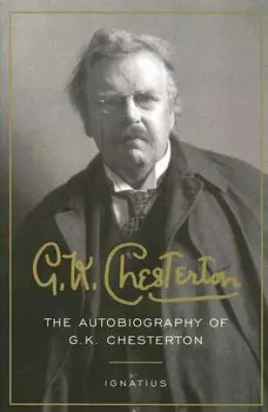 Autobiography Of G K Chesterson