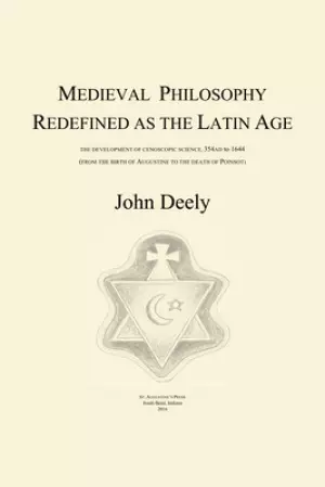 Medieval Philosophy Redefined as the Latin Age
