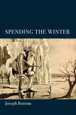 Spending the Winter – A Poetry Collection