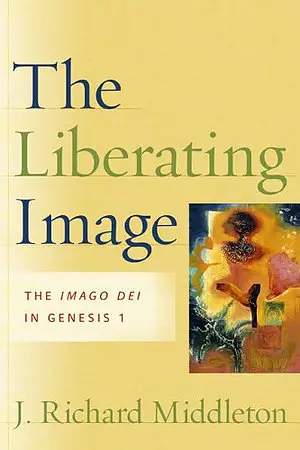 Liberating Image: The Imago Dei In Genesis 1