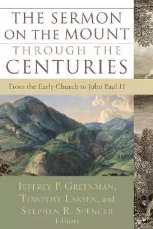 Sermon On The Mount Through The Centurie