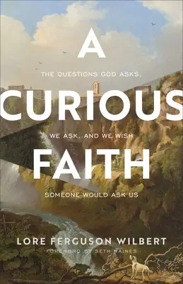 Curious Faith
