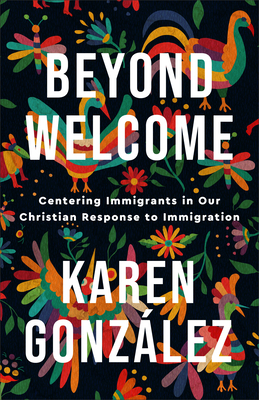 Beyond Welcome