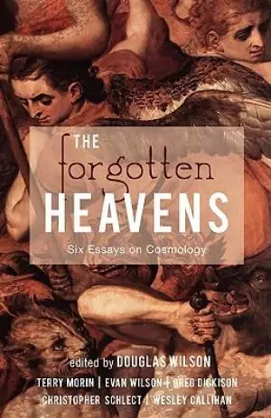 The Forgotten Heavens: Six Essays on Cosmology