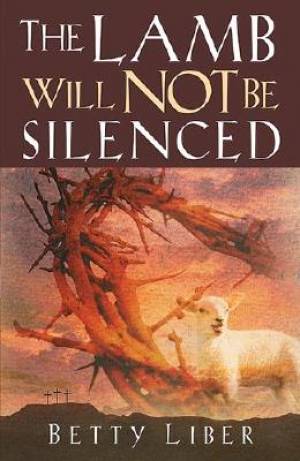 The Lamb Will Not Be Silenced