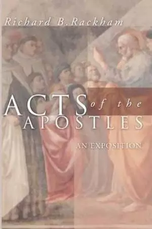 Acts of the Apostles: An Exposition