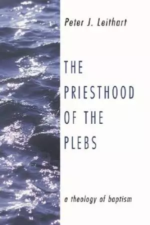 The Priesthood of the Plebs