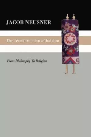 The Transformation of Judaism