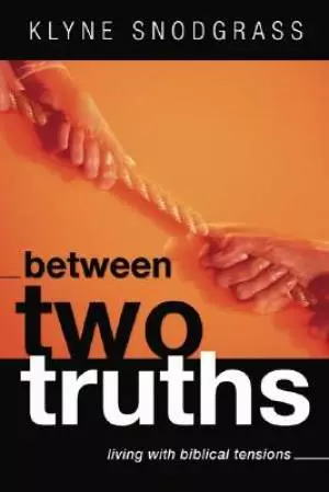 Between Two Truths