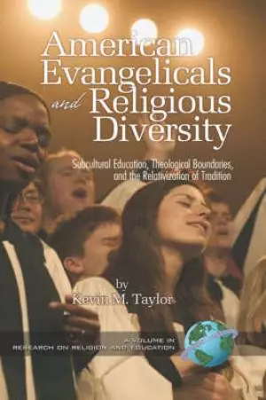 American Evangelicals And Religious Diversity
