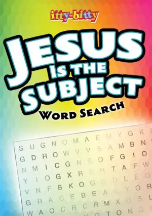 Itty Bitty: Jesus is the Subject Word Search