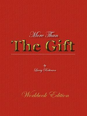 More Than the Gift