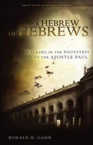 A Hebrew of Hebrews