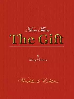 More Than the Gift: A Love Relationship